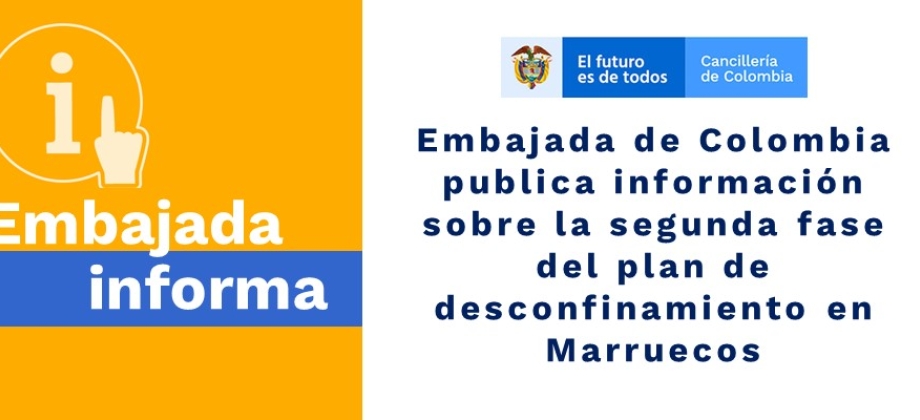Embajada de Colombia publica información sobre la segunda fase del plan de desconfinamiento 